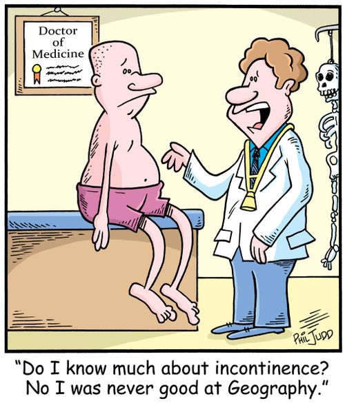 'Do I know about incontinence? No I never was good at Geography.'