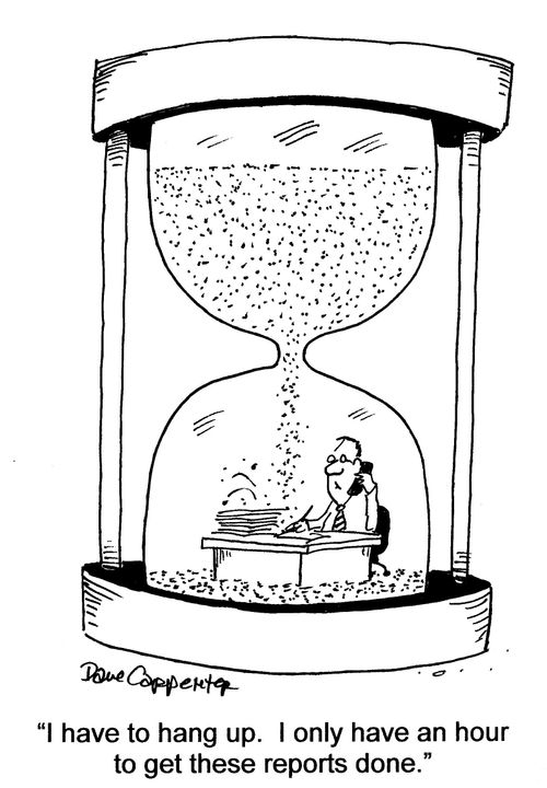 'I have to hang up. I only have an hour to get these reports done.'