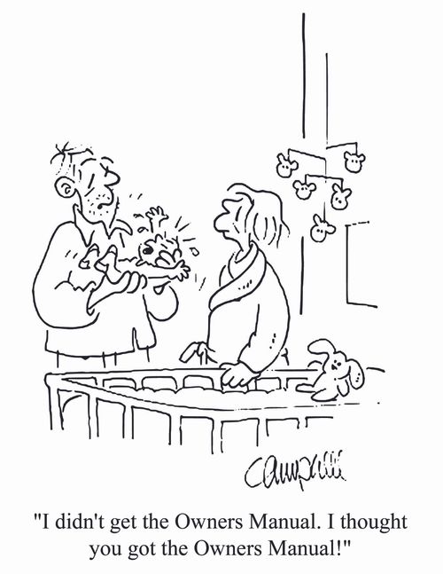 'I didn't get the Owners Manual. I thought you got the Owners Manual.'