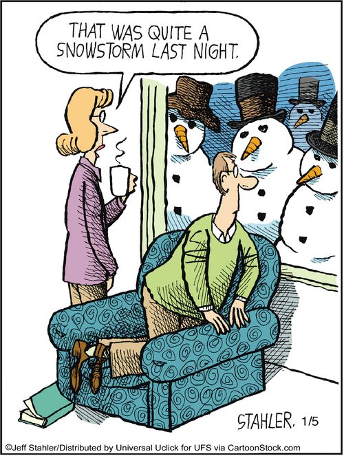 'That was quite a snow storm last night.'