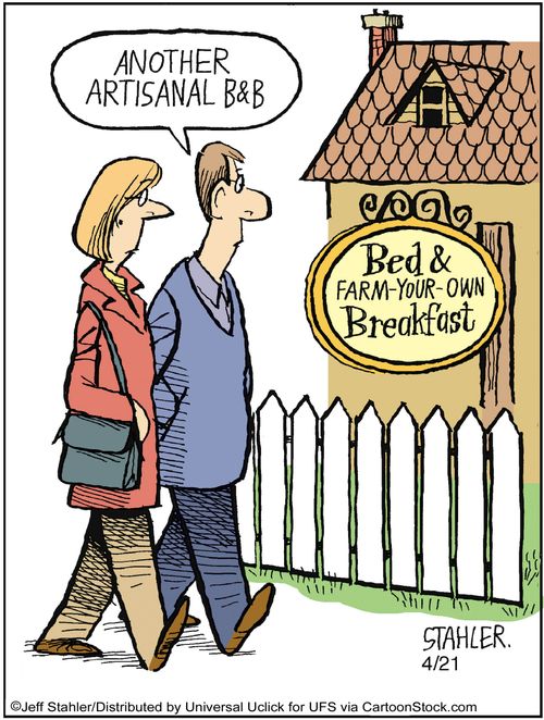 'Another artisanal B&B.'