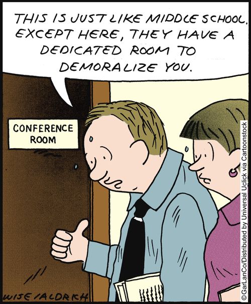 'This is just like middle school, except here, they have a dedicated room to demoralise you.'