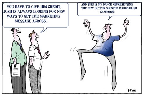 'You have to give him credit. Josh is always looking for new ways to get the marketing message across...'