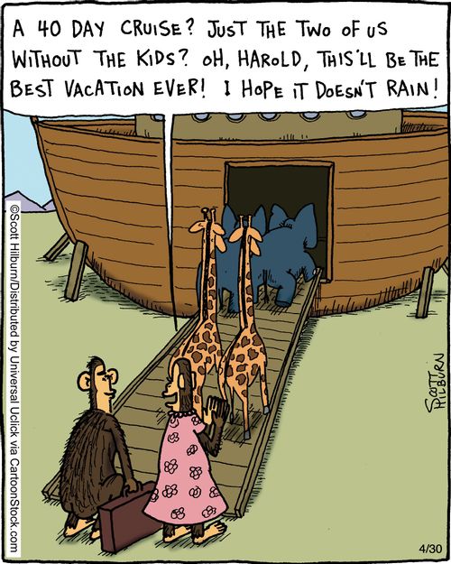 "A 40 day cruise? Just the two of us without the kids? Oh, Harold, This'll be the best vacation ever! I hope it doesn't rain!"