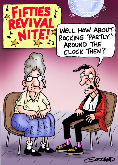 'Well how about rocking 'partly' around the clock then?'
