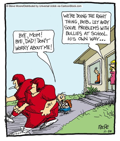 'We're doing the right thing, Bob, Let Andy solve problems with bullies at school his own way,,,'