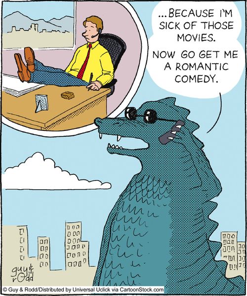 'Because I'm so sick of those movies, now go get me a romantic comedy.'