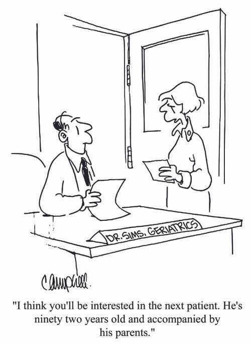 'I think you'll be interested in the next patient. He's ninety two years old and accompanied by his parents.'