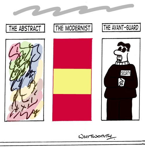 The Abstract, The Modernist, The Avant-Guard.