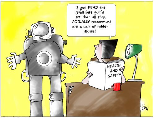 If you READ the guidelines you'd see that all you they ACTUALLY recommend is a pair of rubber gloves!