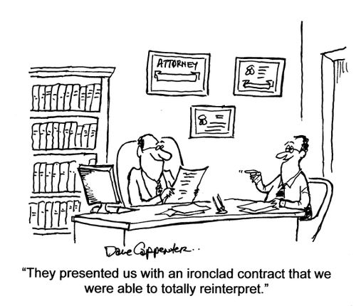 'They presented us with an ironclad contract that we were able to totally reinterpret.'