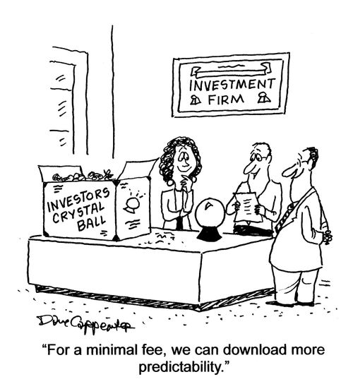 "For a minimal fee, we can download more predictability."