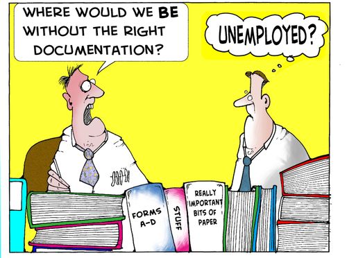 'Where would we be without the right documentation?'