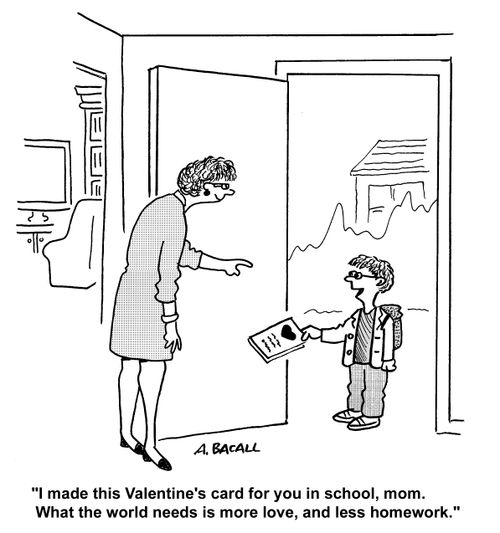 'I made this Valentine's card for you in school, mom. What the world needs is more love, and less homework.'