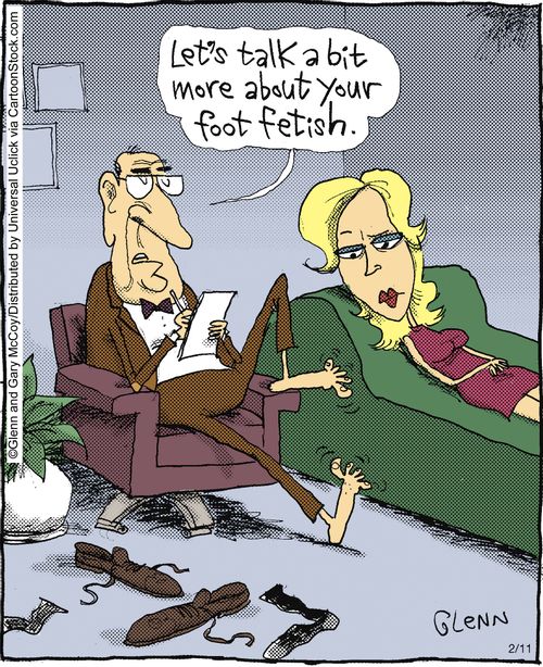 'Let's talk a bit more about your foot fetish.'