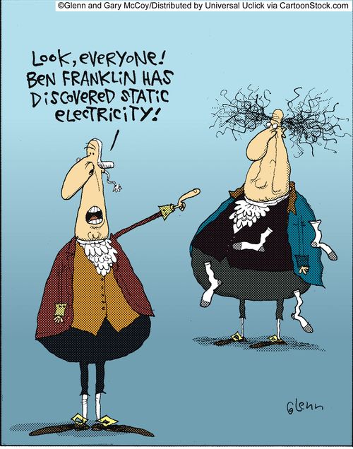 'Look, everyone! Ben Franklin has discovered static electricity!'