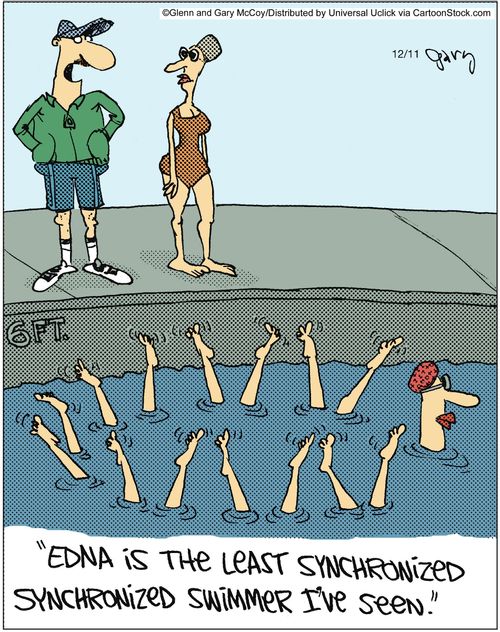 'Edna is the least synchronized synchronized swimmer I've seen.'