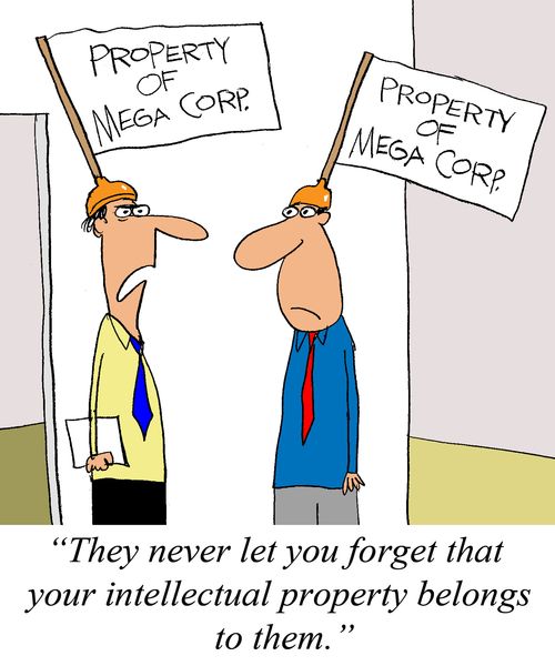 'They never let you forget that your intellectual property belongs to them.'