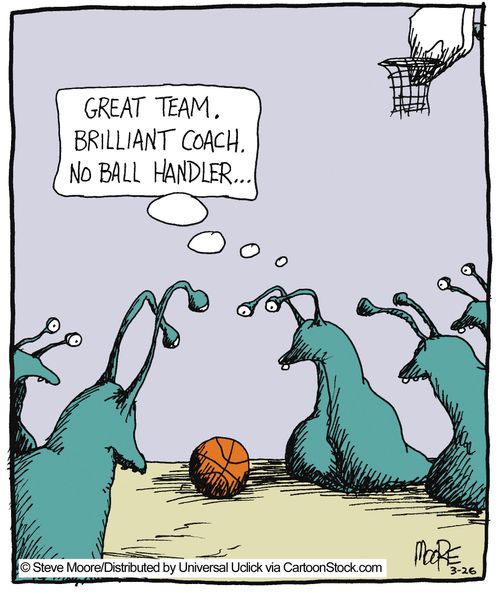'Great team. Brilliant coach. No ball handler...'