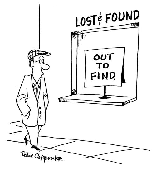 Lost and Found sign: 'Out to Find.'