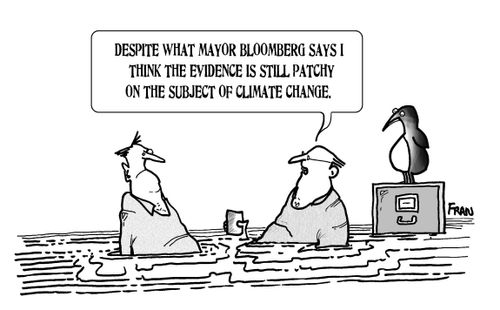 "Despite what mayor Bloomberg says I think the evidence is still patchy on the subject of climate change."