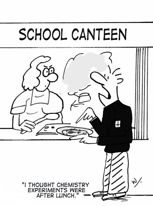 'I thought chemistry experiments were after lunch.'