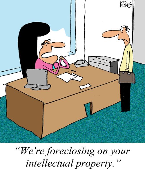'We're foreclosing on your intellectual property.'