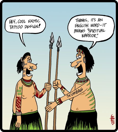 'Thanks, it's an English word - it means 'spiritual warrior'.'