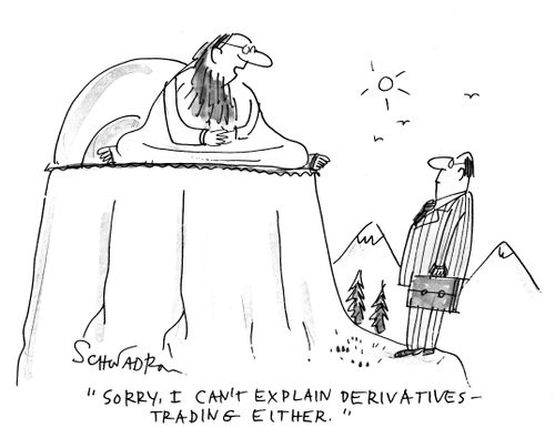 'Sorry, I can't explain derivatives trading either.'