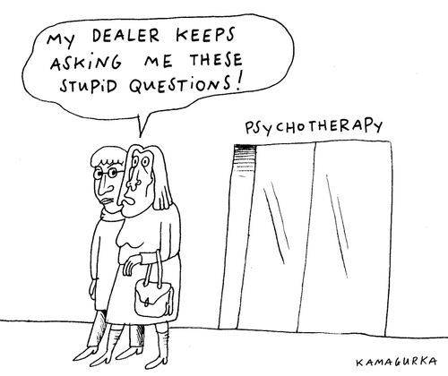 'My dealer keeps asking me these stupid questions!'