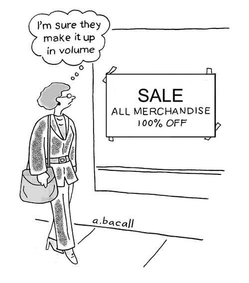 'I'm sure they make it up in volume.'