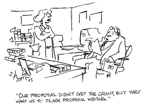 'Our proposal didn't get the grant, but they want us to teach proposal writing.'