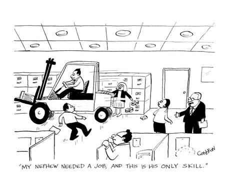 'My nephew needed a job, and this is his only skill.'