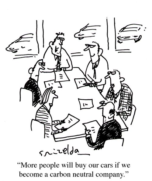 'More people will buy our cars if we become a carbon neutral company.'