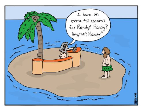 "I have an extra tall coconut for Randy? Randy? Anyone? Randy?"