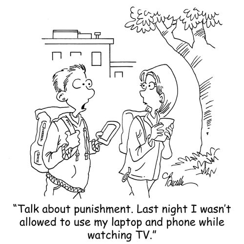 'Talk about punishment. Last night I wasn't allowed to use my laptop and phone while watching TV.'