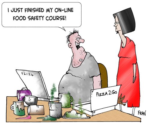"I just finished my on-line food safety course!"