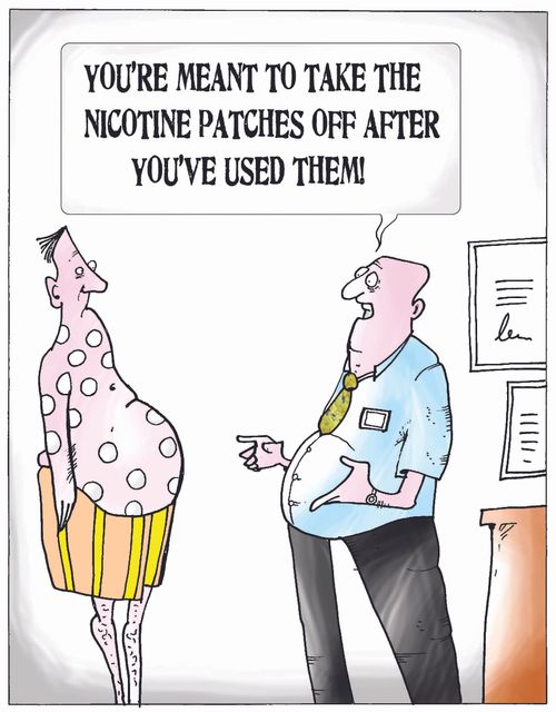 'You're meant to take the nicotine patches off after you've used them.'