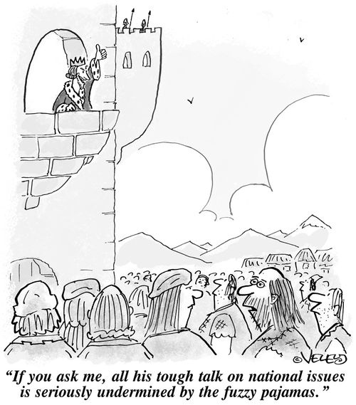 'If you ask me, all his tough talk on national issues is seriously undermined by the fuzzy pajamas.'