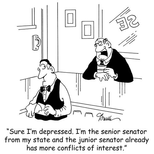 'Sure I'm depressed. I'm the senior senator from my state and the junior senator already has more conflicts of interest.'