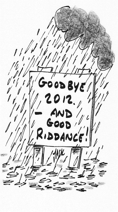 Goodbye 2012 - And good riddance!
