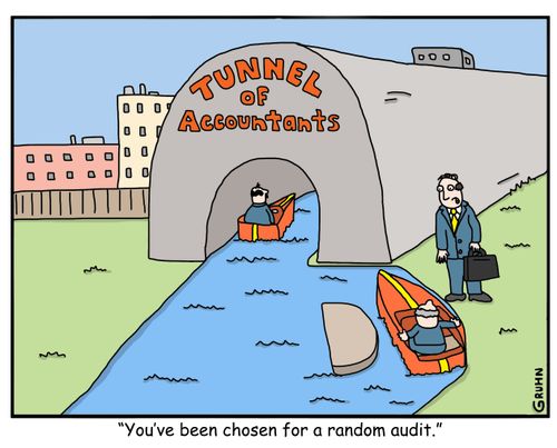 Tunnel of Accountants: "You've been selected for a random audit."