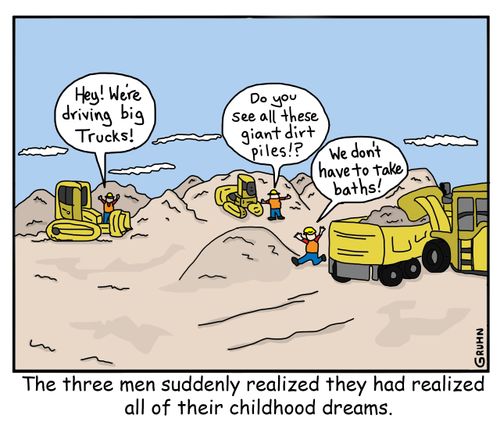Suddenly the three men realized they had achieved their childhood dreams.