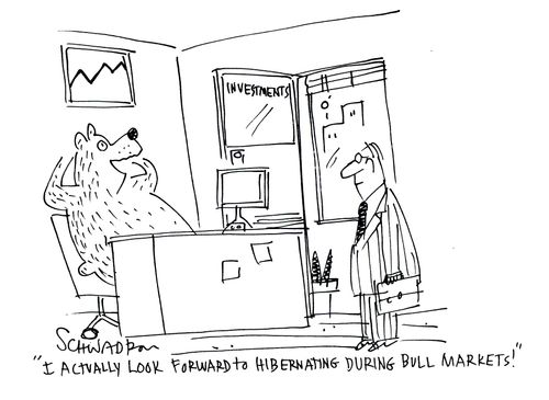 'I actually look forward to hibernating during bull markets.'