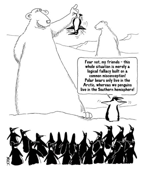 'Fear not my friends - this while situation is merely a logical fallacy built on a common misconception! Polar bears only live in the Arctic, whereas we penguins live in the Southern hemisphere.'