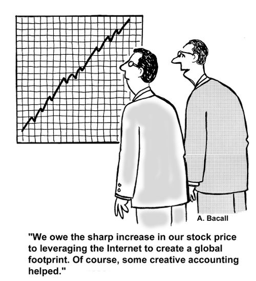 'We owe the sharp increase in our stock price to leveraging the Internet to create a global footprint. Of course, some creative accounting helped.'