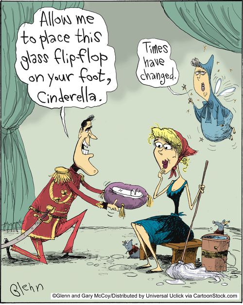 'Allow me to place this glass flip-flop on your foot, Cinderella.'