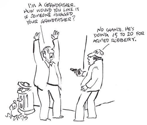 'I'm a grandfather. How would you like it if someone mugged your grandfather.'