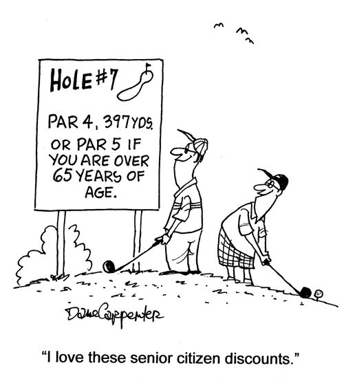 'I love these senior citizen discounts.'