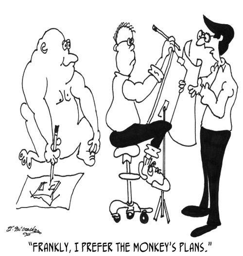 'Frankly, I prefer the monkey's plans.'